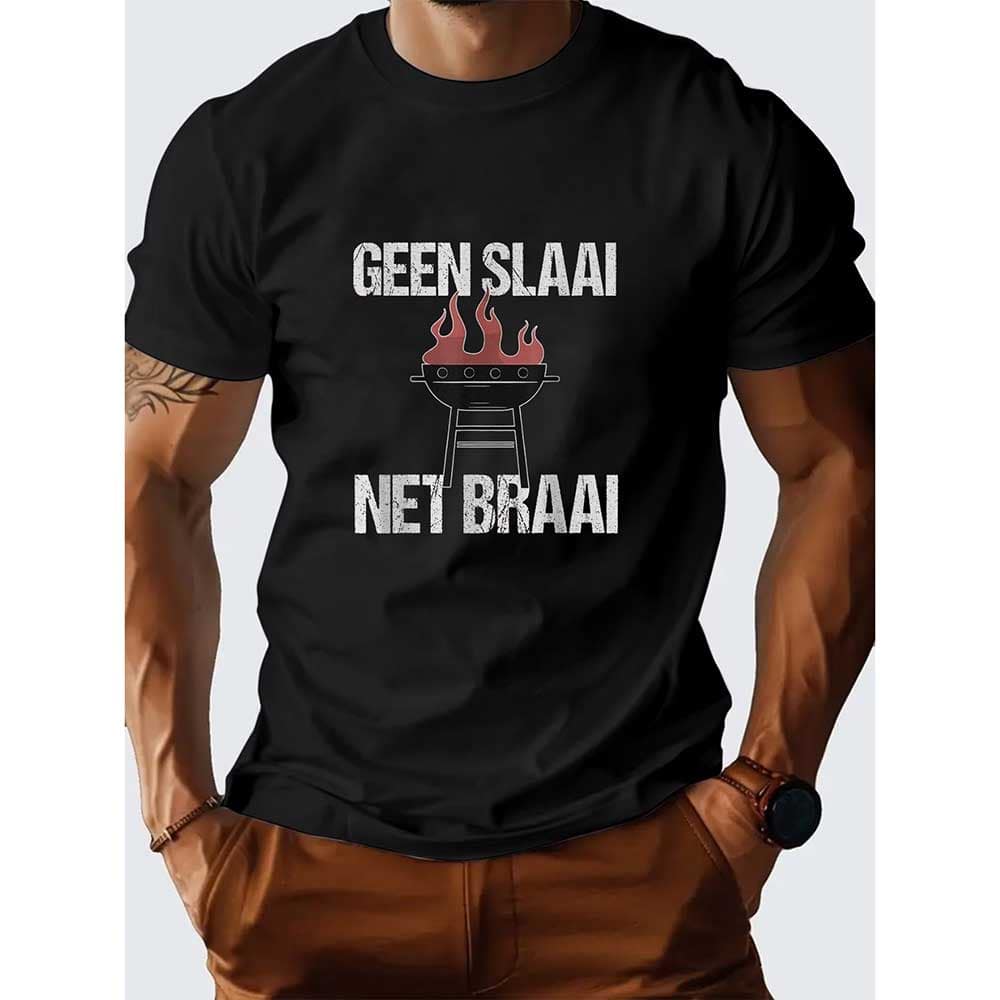“Geen Slaai, Net Braai” T-Shirt