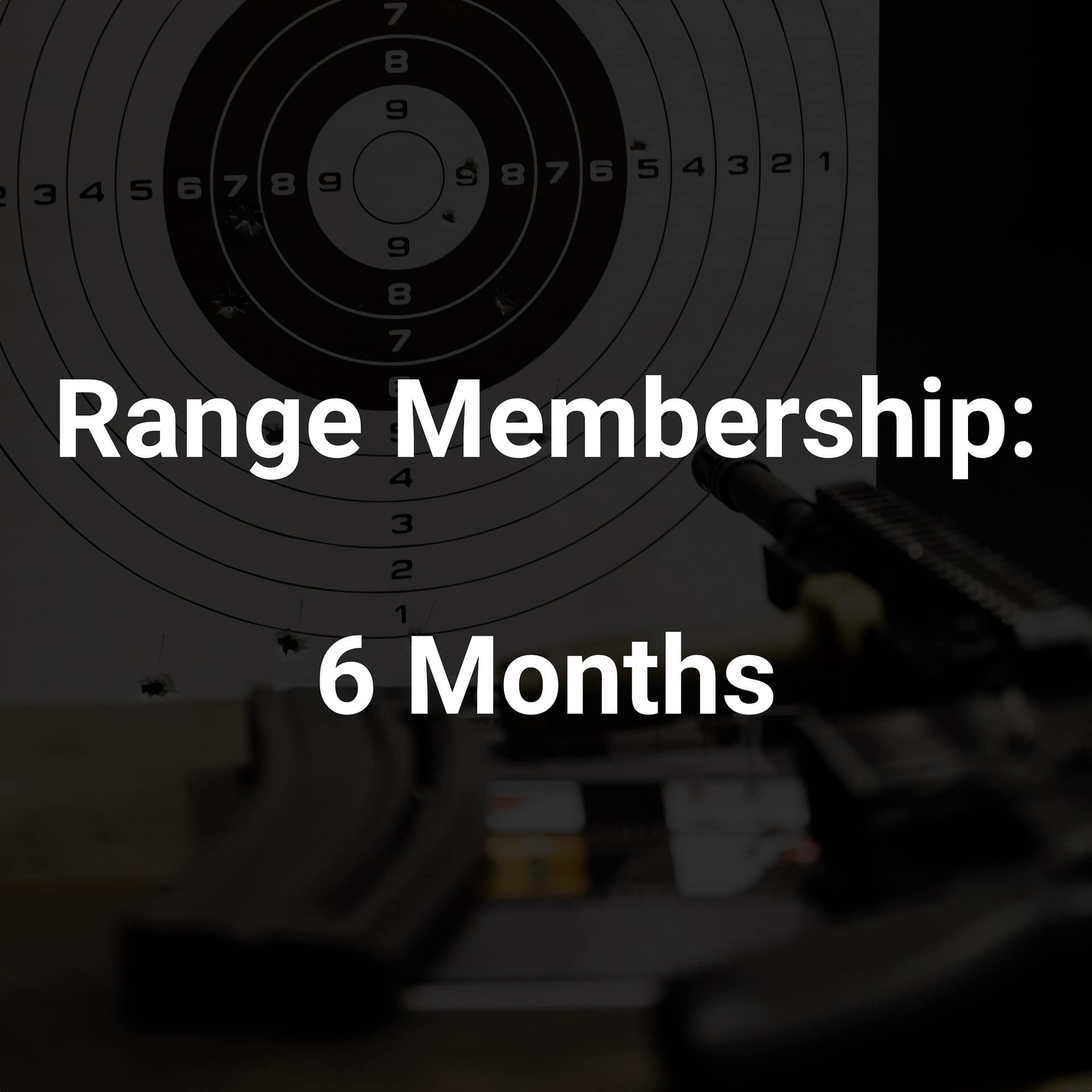 Shooting Range Membership (6 Months)