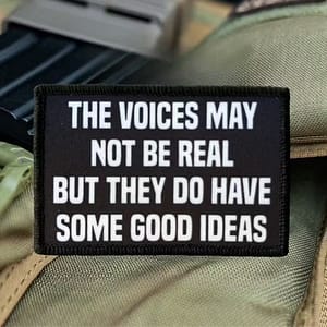"The Voices May Not Be Real..." Patch