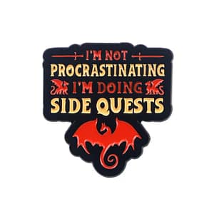 "I'm Not Procrastinating..." Pin