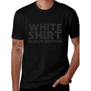“White Shirt, Black Edition” T-Shirt
