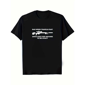 "Bad News Travels Fast..." T-Shirt